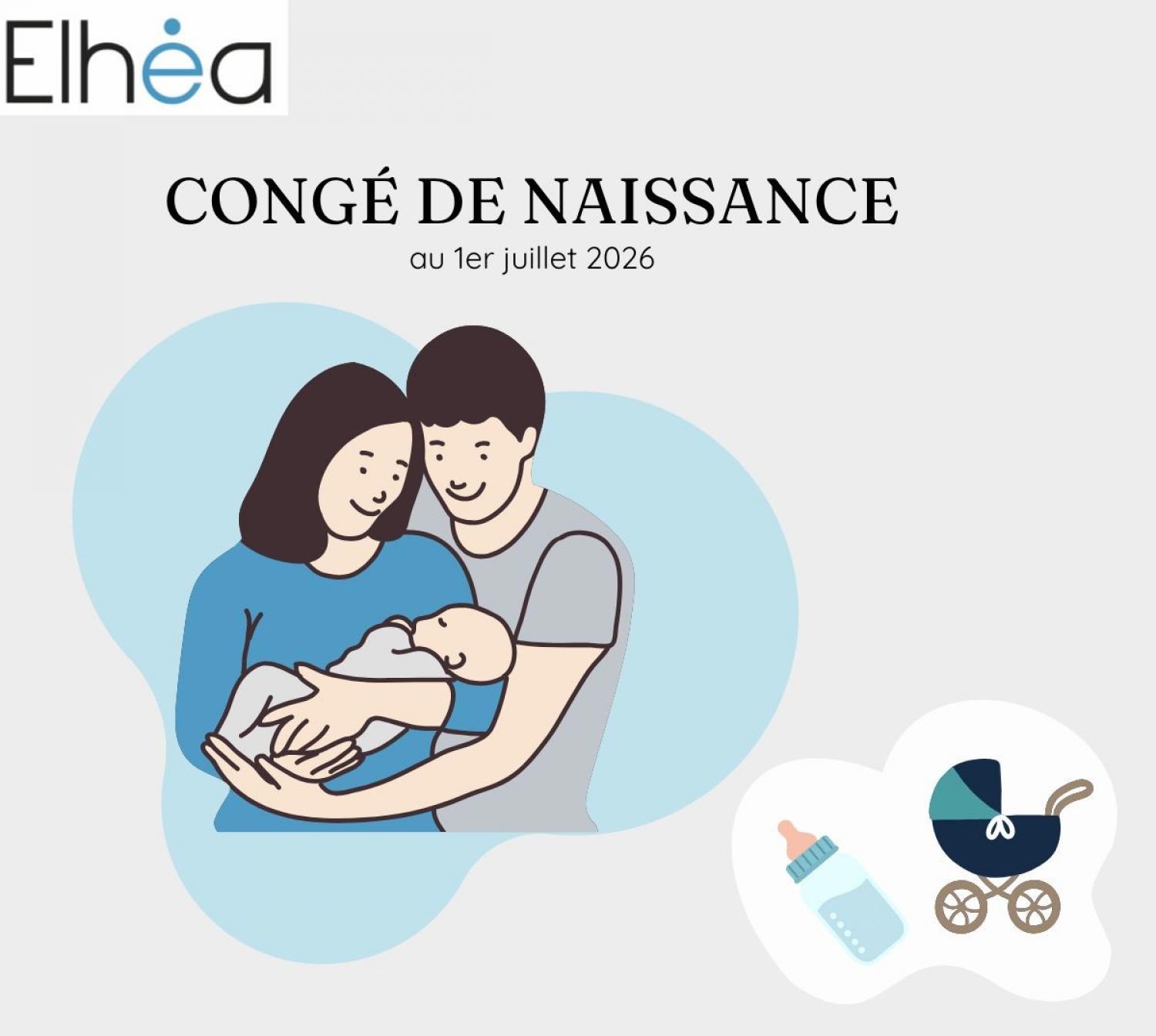 Nouveau Congé de Naissance au 1er juillet 2026 : un défi organisationnel à anticiper dès aujourd'hui.